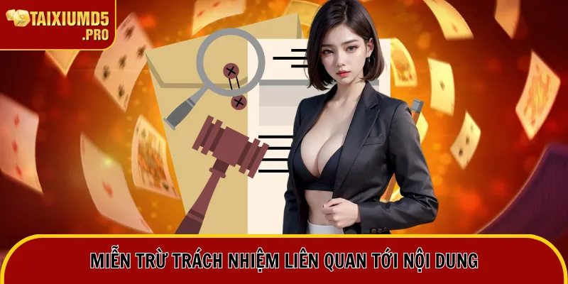 Miễn trừ trách nhiệm liên quan tới nội dung